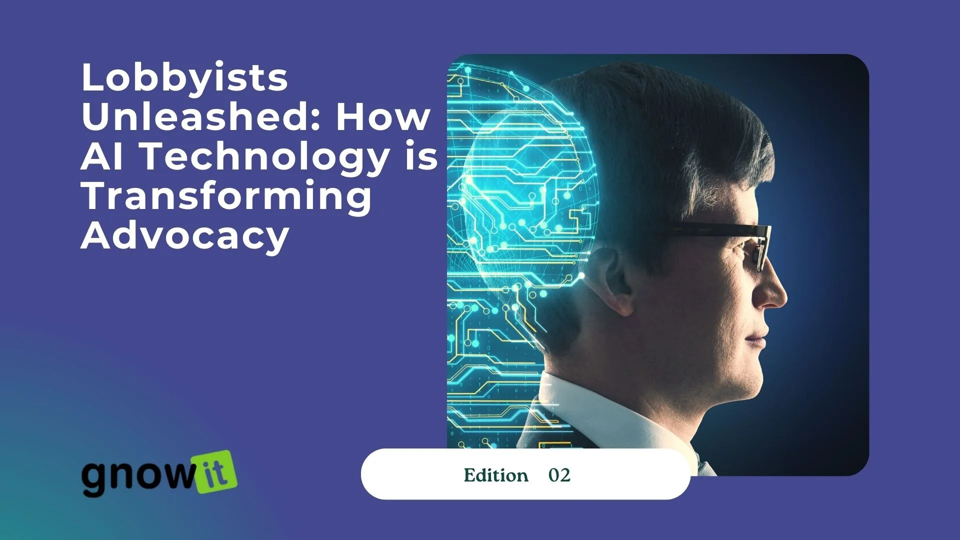 Lobbyists Unleashed: How AI Technology is Transforming Advocacy